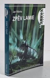 Agent X-Hawk 2: Zpěv Lamie - 