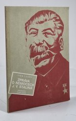 Zpráva o nemocech J. V. Stalina - 