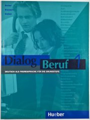 Dialog Beruf 1- Lehrbuch - 