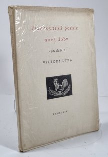 Francouzská poesie nové doby v překladech Viktora Dyka
