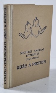 Růže a prsten neboli Příhody prince Giglia a prince Bulba
