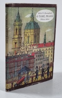 O tobě, Praho - Dějiny města