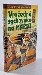 Vražedná šachovnice na Marsu - John Carter, pán Marsu 5 - 