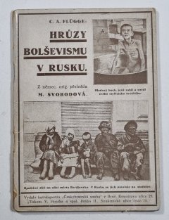 Hrůzy bolševismu v Rusku