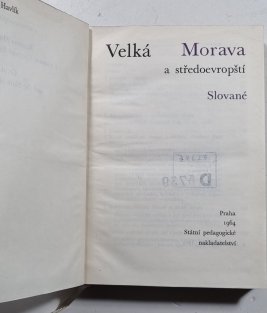 Velká Morava a středoevropští Slované