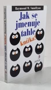 Jak se jmenuje tahle knížka?