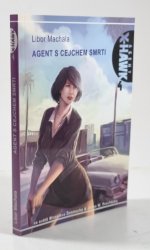 Agent X-Hawk 4: Agent s cejchem smrti - 