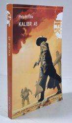 Agent JFK 8: Kalibr .45 - 