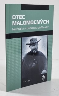 Otec malomocných - Novéna k sv. Damiánovi de Veuster