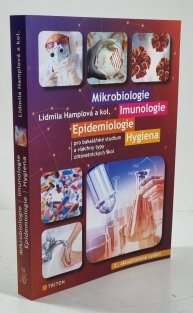 Mikrobiologie, imunologie, epidemiologie, hygiena