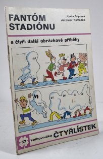 Čtyřlístek 57 - Fantóm stadiónu