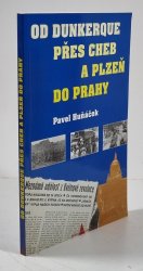 Od Dunkerque přes Cheb a Plzeň do Prahy - 