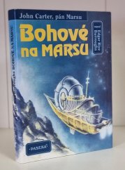 Bohové na Marsu - John Carter, pán Marsu II.