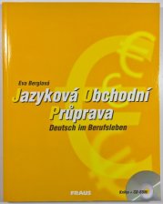 Jazyková Obchodní Průprava + CD - Deutsch im Berufsleben