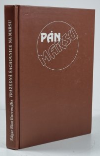 Vražedná šachovnice na Marsu - John Carter, pán Marsu 5