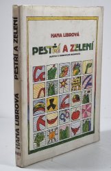 Pestří a zelení (Kapitoly o dobrovolné skromnosti) - 