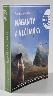 Agent JFK 18: Naganty a vlčí máky