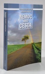 Nemoc jako cesta - 