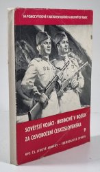 Sovětští vojáci - hrdinové v bojích za osvobození Československa - 