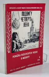 Porážka fašistických vojsk u Moskvy - 