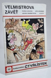 Čtyřlístek 157 - Velmistrova závěť