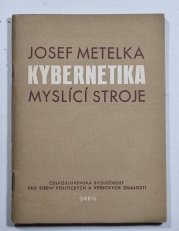 Kybernetika - myslící stroje - 