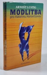 Modlitba pro Kateřinu Horovitzovou - 