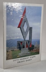 Otto Herbert Hajek - Dráhy barev - 