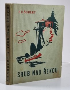 Srub nad řekou