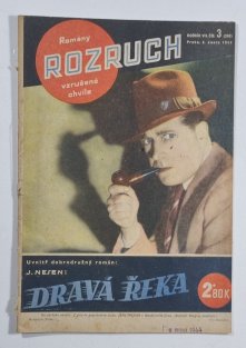Rozruch 268 - Dravá řeka