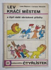 Čtyřlístek 62 - Lev kráčí městem - 