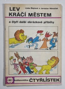 Čtyřlístek 62 - Lev kráčí městem