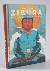 Pěšky mezi buddhisty a komunisty - 