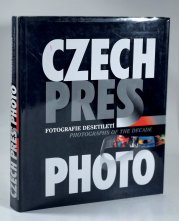 Czech Press Photo - Fotografie desetiletí - 