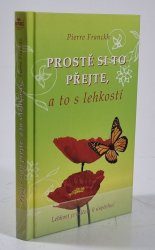 Prostě si to přejte, a to s lehkostí - 
