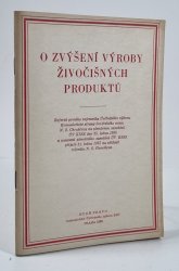 O zvýšení výroby živočišných produktů - 