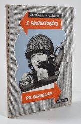 Z protektorátu do republiky - 