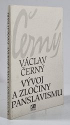 Vývoj a zločiny panslavismu - 