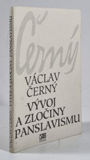 Vývoj a zločiny panslavismu