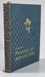 Pastevec od jedovaté říčky - 
