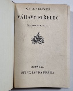 Váhavý střelec