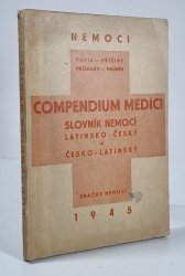 Compendium medici - Slovník nemocí latinsko-český a česko-latinský - 