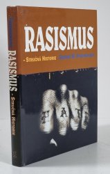 Rasismus - Stručná historie - 