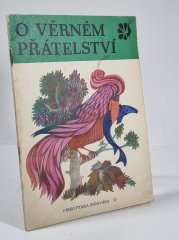 O věrném přátelství - Tadžické pohádky - 
