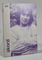 Akord 1 - Pavel Žalman Lohonka - 