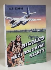 Biggles mezi bojovými starty - 
