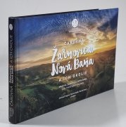 Čarovná Žarovnica, Nová Baňa a ich okolie - 