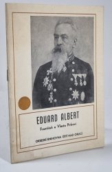 Eduard Albert, žamberský rodák - 
