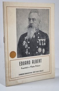 Eduard Albert, žamberský rodák