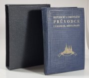 Stehlíkův historický a orientační průvodce ulicemi hlavního města Prahy - 